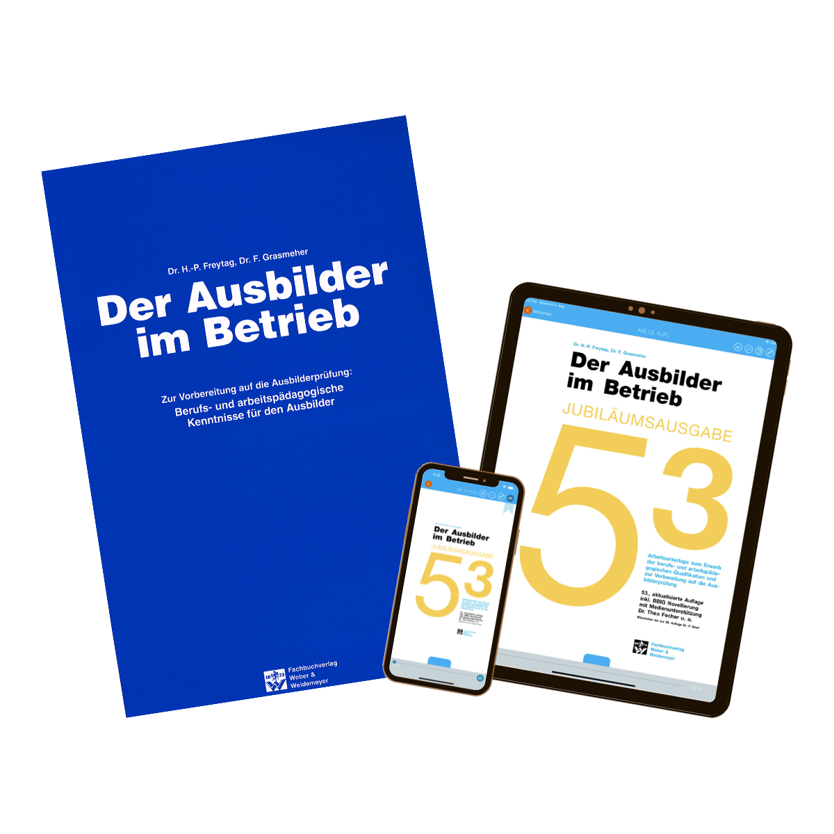 Der Ausbilder im Betrieb, Digital- und Printausgabe