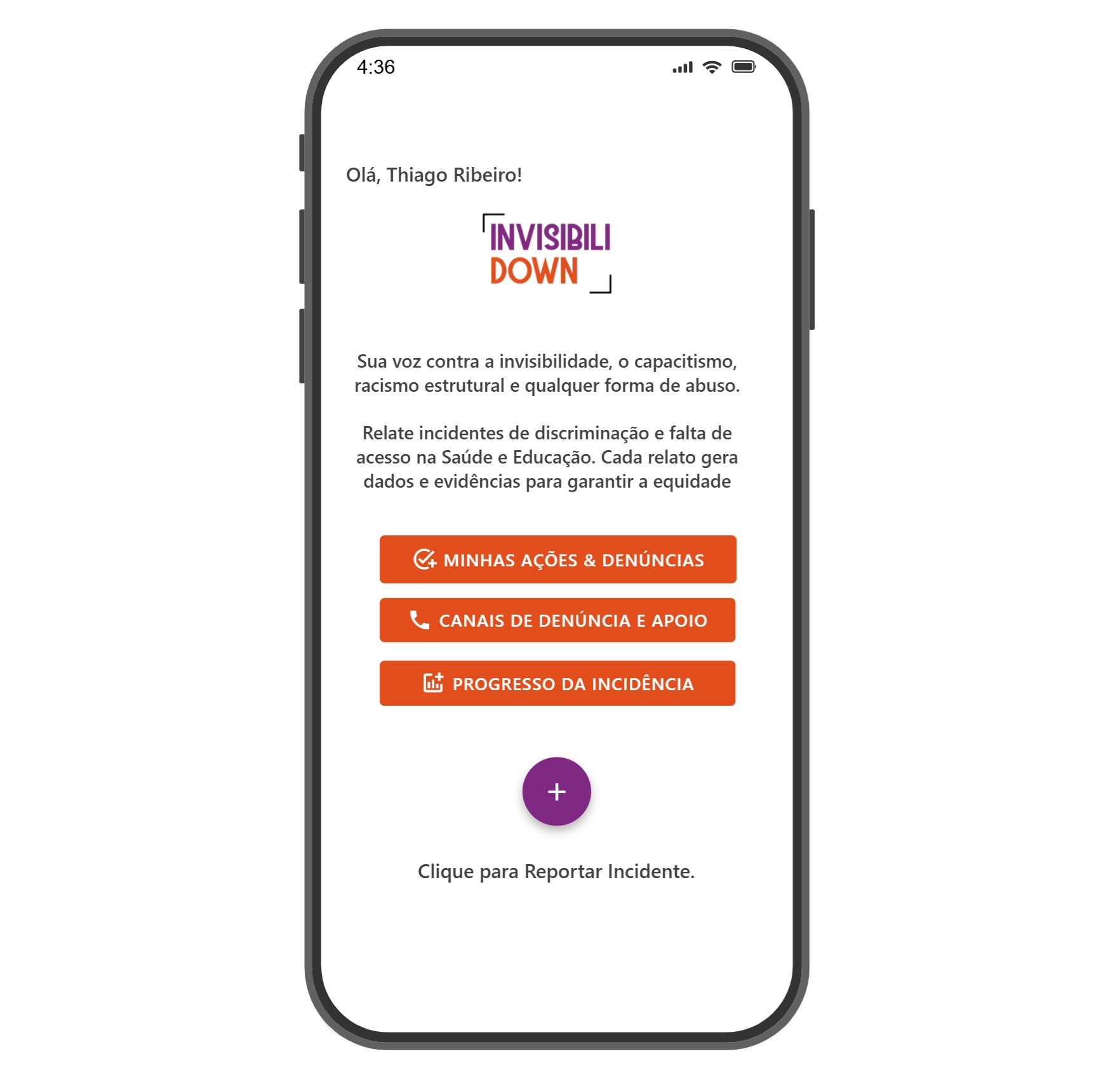Mockup do aplicativo InvisibiliDADOS mostrando o formulário de relato