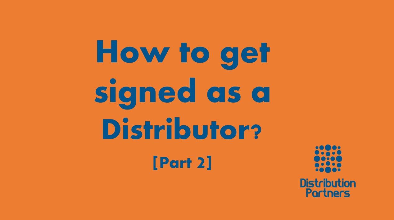 How to get signed as a distributor? (Part II) - Blog: Einzelseiten ...