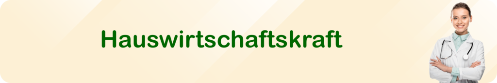 Hauswirtschaftskraft