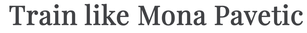 Train like Mona Pavetic Logo