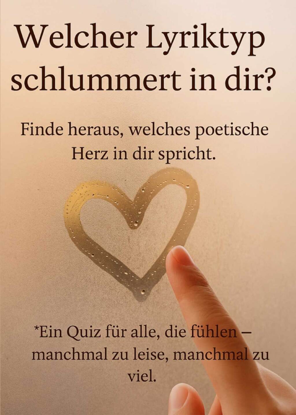 Lyrikquiz: Welcher Lyriktyp schlummert in dir?