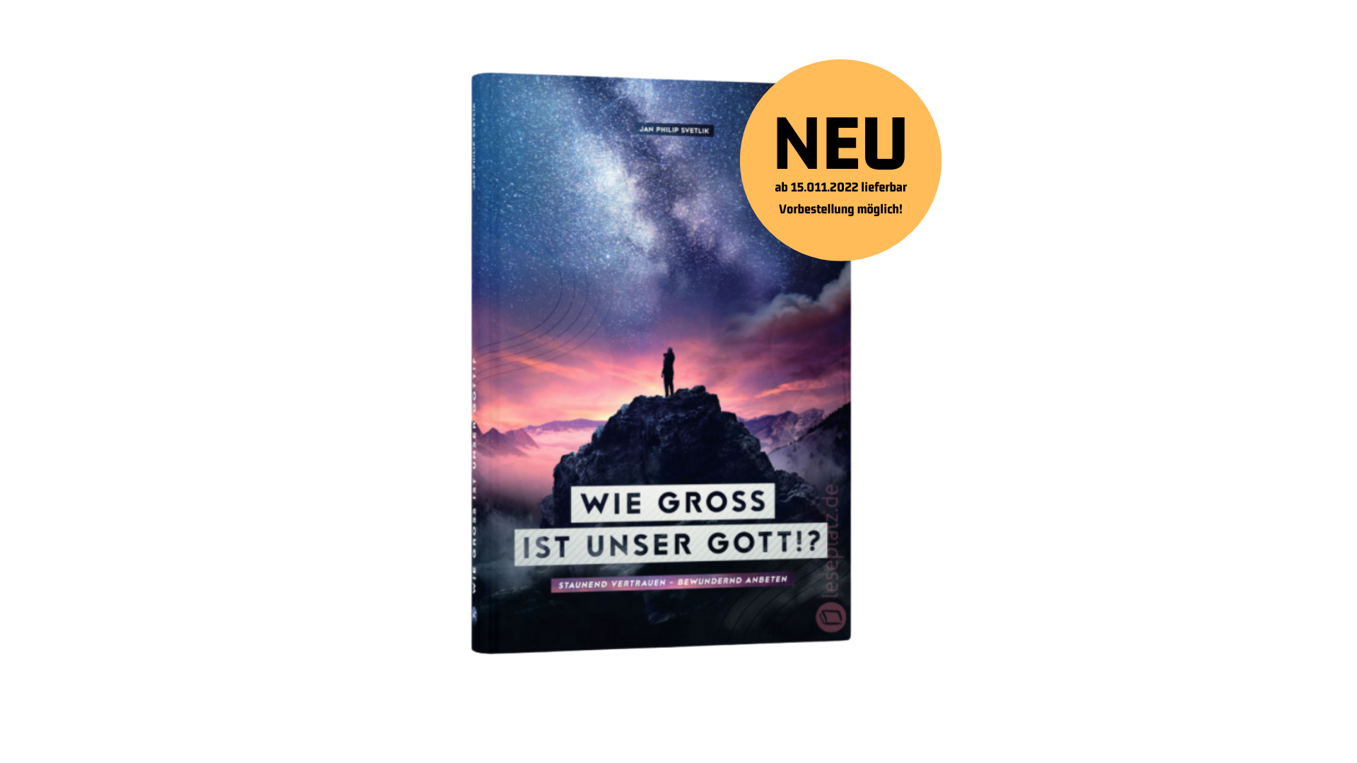 Wie Gross ist unser Gott - Buch von Jan Philip Svetlik 