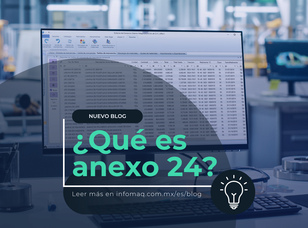 ¿Qué es Anexo 24? - Blogs - infoMAQ