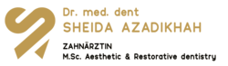 Zahnarztpraxis Dr med dent Sheida Azadikhah Msc