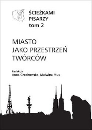 Miasto jako przestrzen tworcow - okladka