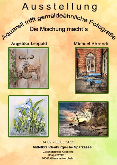 Ausstellung Angelika Leopold und M. Ahrendt, Sparkasse Glienicke/Nordbahn