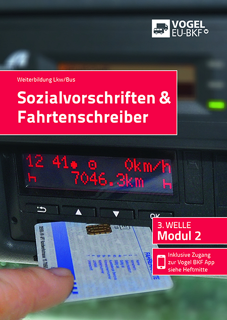 MODUL 2 Sozialvorschriften und Fahrtenschreiber