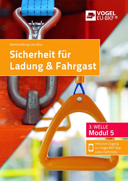 Modul 5 Sicherheit für Ladung und Fahrgäste