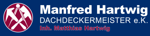 Manfred Hartwig Dachdeckermeister e.K.
