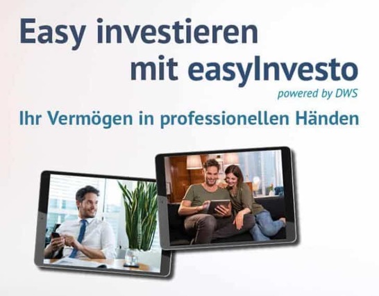 Easy investieren mit easyInvesto, powered by DWS. Ihr Vermögen in professionellen Händen.