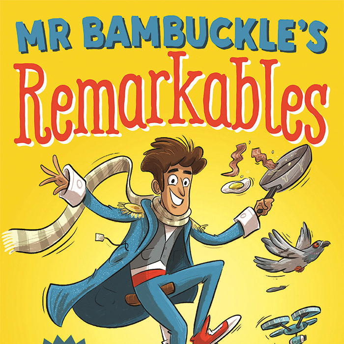 Mr Bambuckle's Remarkables - PENGUIN RANDOM HOUSE