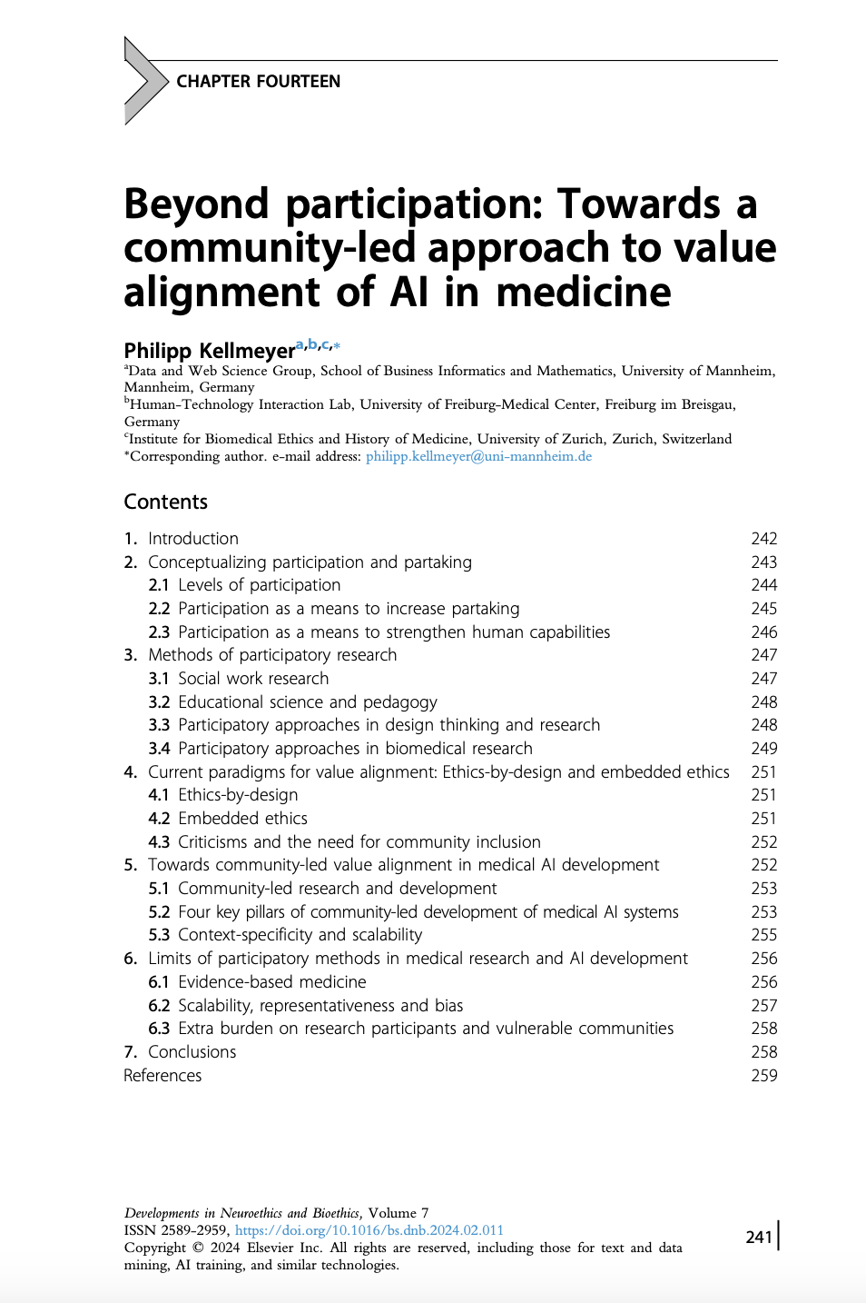 Kellmeyer, P. (2024). Chapter Fourteen - Beyond participation: Towards a community-led approach to value alignment of AI in medicine. In: Marcello Ienca, Georg Starke (eds.), Developments in Neuroethics and Bioethics, Academic Press, Volume 7